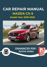 Mazda Cx5 2018-2025 Service Repair Workshop Manual Technical Guide Maintenance
