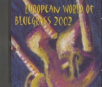 Various - European World Of Bluegrass 2002 (Cd) - Bluegrass