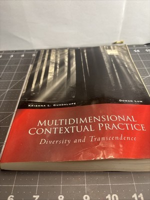 Counseling Diverse Populations Ser.: Multidimensional Contextual Practice :...
