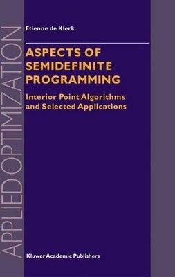 Aspects of Semidefinite Programming - 9781441952165