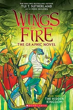 Wings of Fire: The Hidden Kingdom: A Graphic Novel (Wings of Fire Graphic...