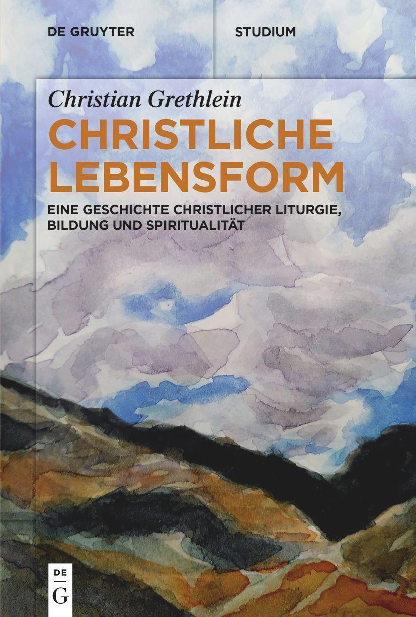 Thumbnail - Christian Grethlein | Christliche Lebensform | Taschenbuch | Deutsch