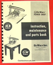 DEWALT MB & GW  Radial Arm Saw Owner Instructions & Parts Manual 0261