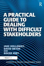 A Practical Guide to Dealing with Difficult Sta, Bryde, Holloway, Joby, Dalc-,