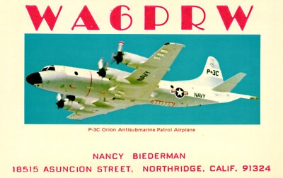 P-3C Orion Patrol Airplane Northridge California WA6PRW QSL Radio Postcard