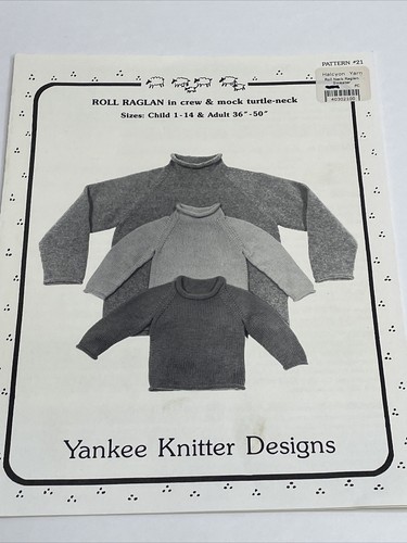 Yankee Knitter Designs Roll Raglan Children Adult Knitting Pattern 21 