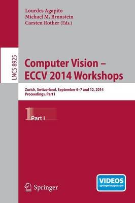 Computer Vision - ECCV 2014 Workshops - 9783319161778