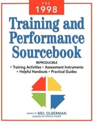 Mel Silberman The 1998 McGraw-Hill Training and Performance Source (Taschenbuch)