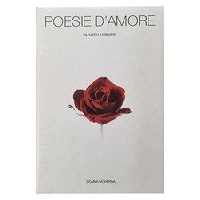 Michele Cucuzza - Vanni Pierini - POESIE D'AMORE - DA SAFFO A PRÉVERT - 3 Volumi