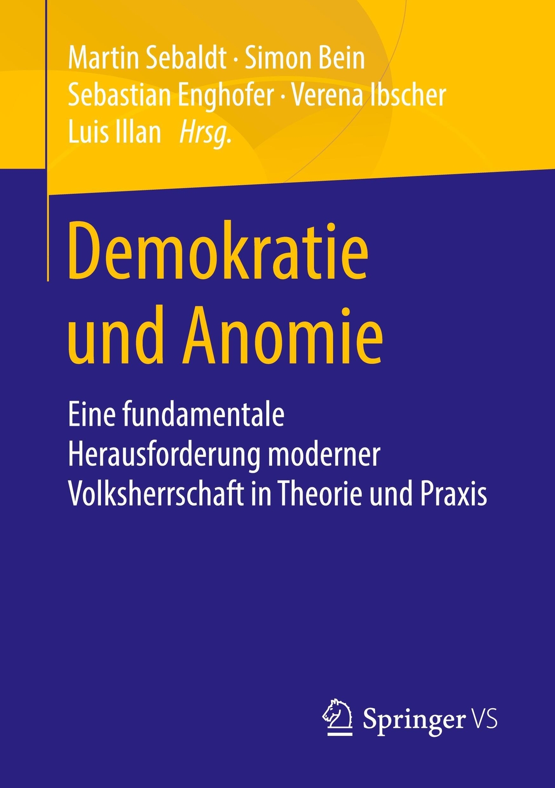 Thumbnail - Demokratie Und Anomie | Martin Sebaldt (u. A.) | Deutsch | Taschenbuch