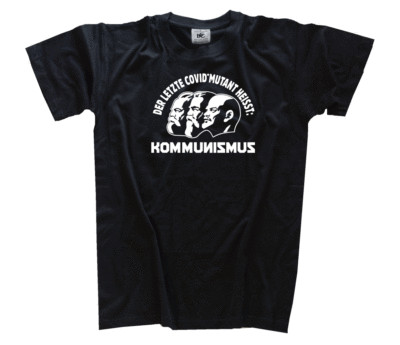 Der letzte CovidMutant heisst Kommunismus Corona T-Shirt,Hoody Kapuzensweatshirt
