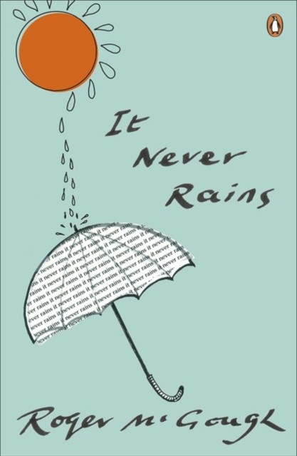 It Never Rains by Roger McGough (Paperback Book)