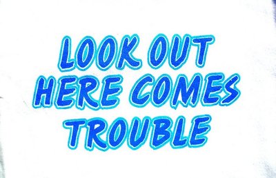  Baby/Toddler Slogan Clothing - Look Out Here Comes Trouble -  Babygrow