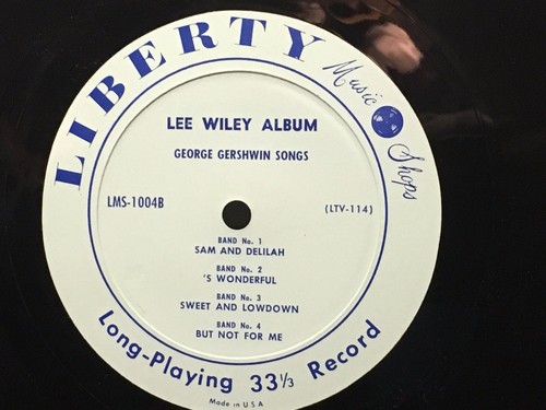 LEE WILEY - Sings Gershwin Songs ~LIBERTY MUSIC SHOP 10" 1004 {dg orig} - RARE - Picture 5 of 7