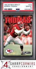1992 SKYBOX IMPACT #210 DERRICK THOMAS CHIEFS HOF PSA 10