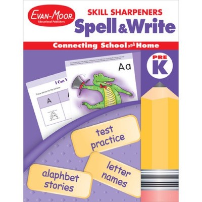 Skill Sharpeners: Spell & Write, Prek Workbook (Skill Sharpeners: Spell & Write)