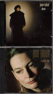 June Tabor: Lot of 2 CD's In GOOD [Aleyn] & VG+ [A Quiet Eye] CONDITION