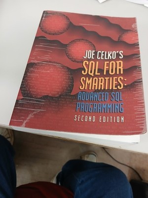 Joe Celkos SQL for Smarties: Advanced SQL Program