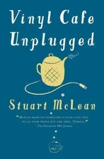 Vinyl Cafe Unplugged, Paperback by Mclean, Stuart, Brand New, Free shipping i...