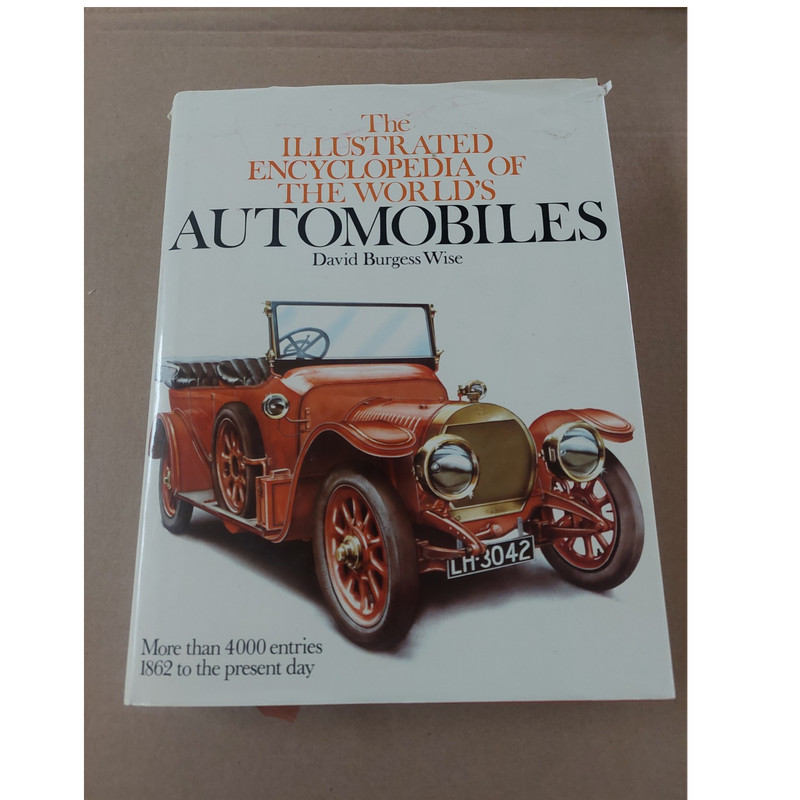 Illustrated Encyclopedia of the World's Automobiles, Burgess Wise