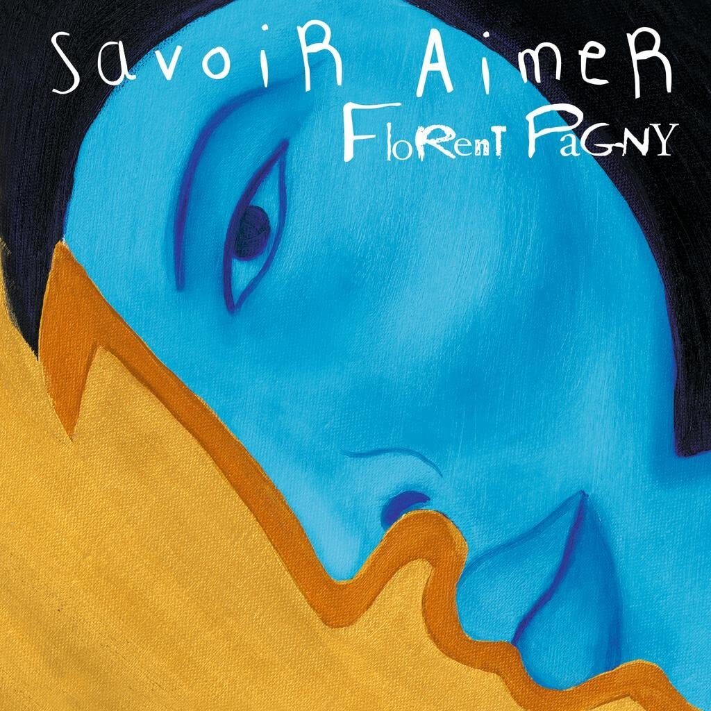 PAGNY, FLORENT SAVOIR AIMER Vinyl NUOVO