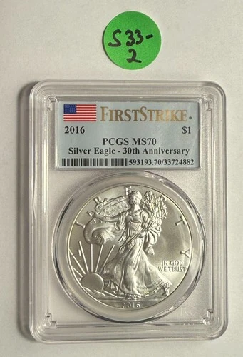 2016 Silver Eagle PCGS MS70 - First Strike Label "30th Anniversary"