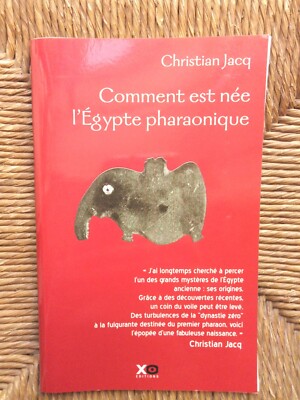 Buch Wie das pharaonische Ägypten geboren wurde von Christian Jacq