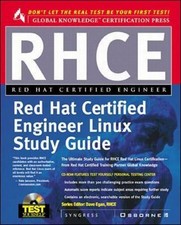 RHCE Red Hat Certified Engineer Linux Study Guide Inc. Staff Syng