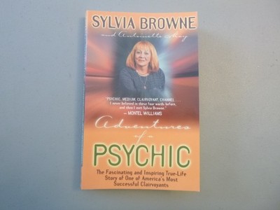 Adventures of a Psychic by Sylvia Browne