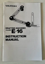 Drafting User Manual.  MUTOH E-16  MACHINE.