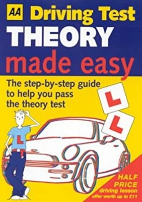 Driving Test Made Easy : The Step-by-Step Guide to Help You Pass