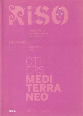 Sonstiges Mediterraneo: Reis/Anhang. Die Reishefte, Museum für zeitgenössische Kunst 