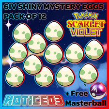 6IV Shiny 12 Mystery Eggs Hatch Your Own Pokemon Scarlet Violet + Masterballs