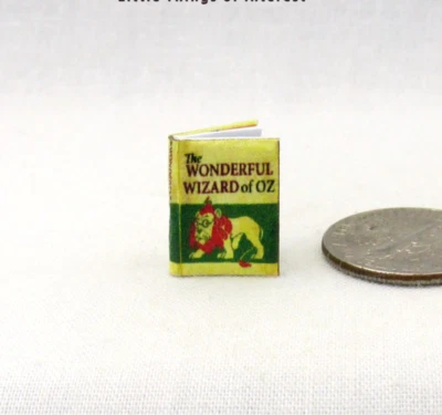 LITTLE THINGS OF INTEREST 1:24 Scale THE WONDERFUL WIZARD OF OZ Miniature Illustrated Book 1/2" Scale