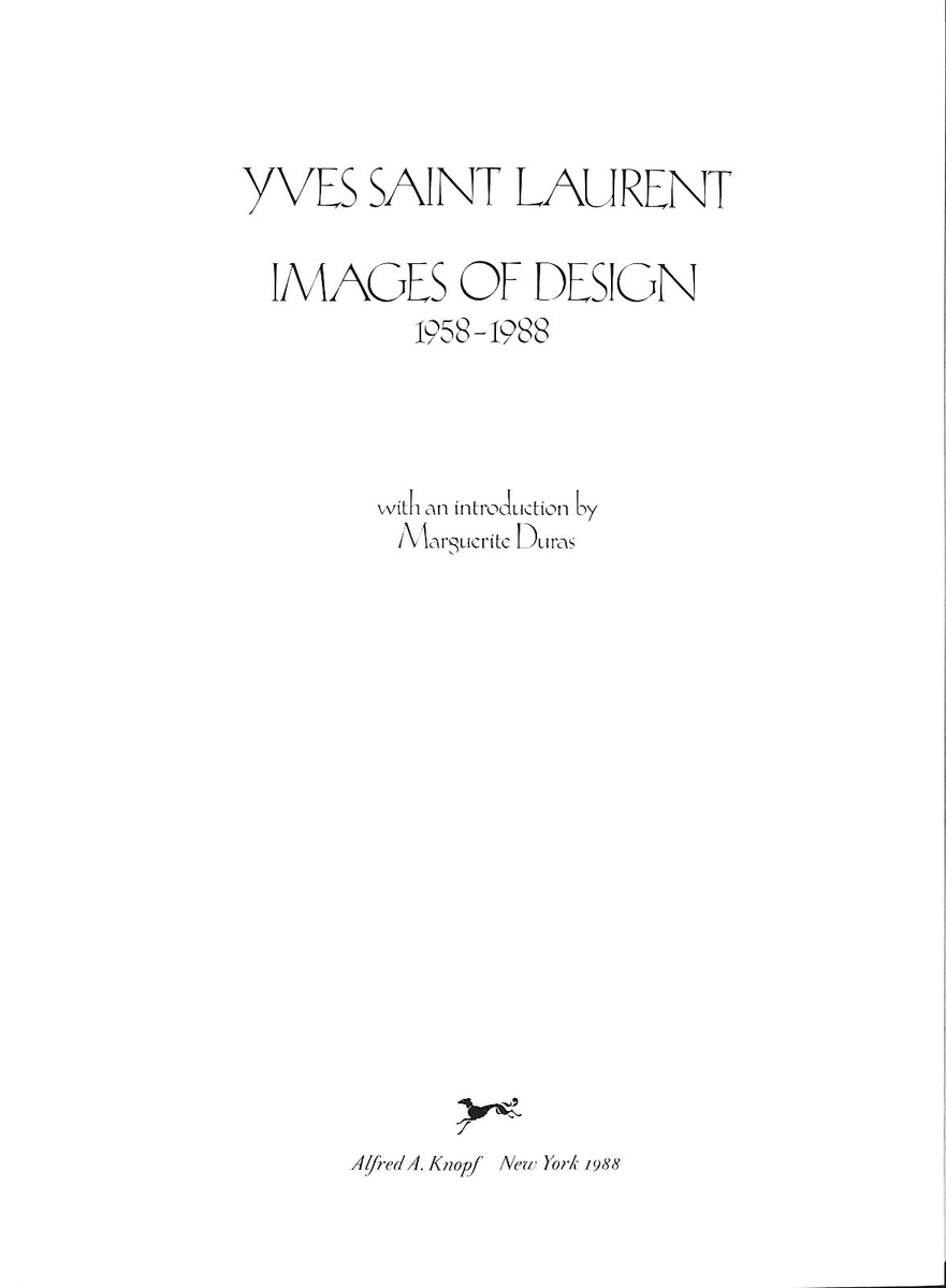 Yves Saint Laurent: Images Of Design 1958-1988
