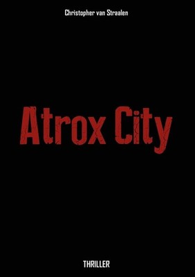 Atrox City Christopher van Straalen