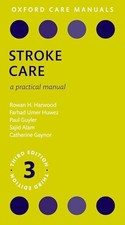 Stroke Care: A Practical Manual NEW BOOK