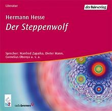 Der Steppenwolf. 3 CDs. von Hesse, Hermann, Ohaus, Chris... | Buch | Zustand gut