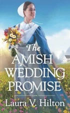 The Amish Wedding Promise (Hidden Springs (1)) - Mass Market Paperback - GOOD