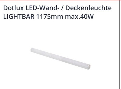 Dotlux LED Wand / Deckenleuchte Lightbar 1175mm max 40 W Neu OVP (UVP 90 )