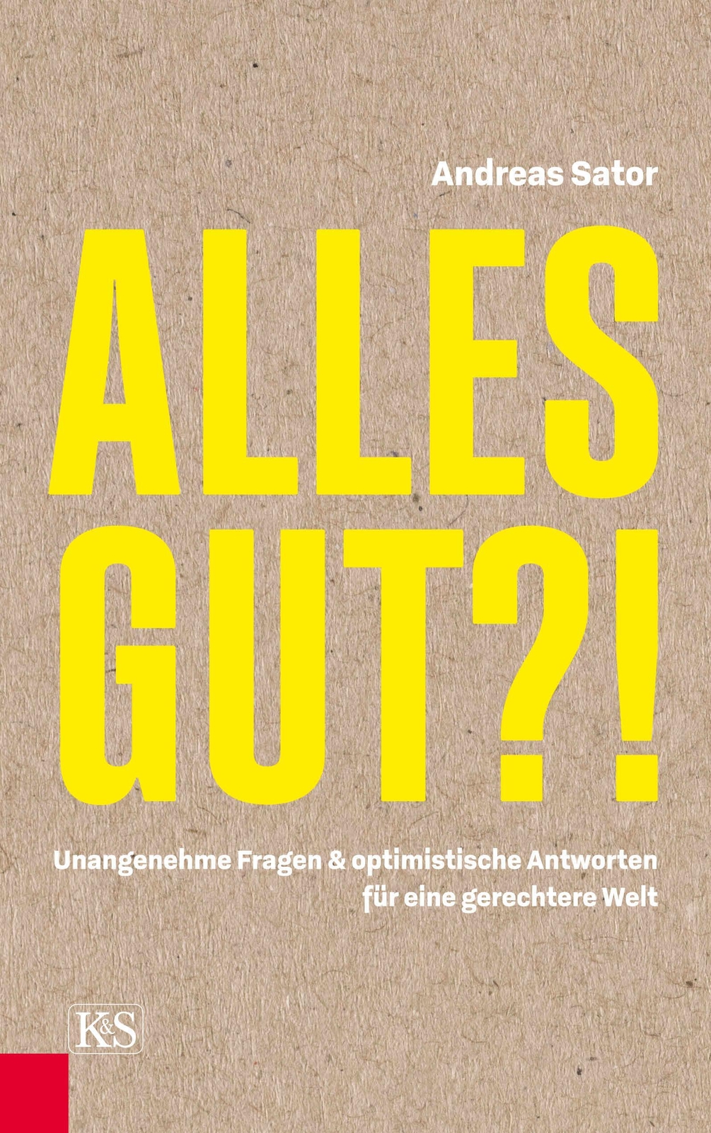 Thumbnail - Alles Gut? | Andreas Sator | Buch | 208 S. | Deutsch | 2019 | Ean