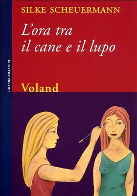 E. Grassi Silke Scheuermann N. Harsch L'ora tra il cane e il lupo (Paperback)