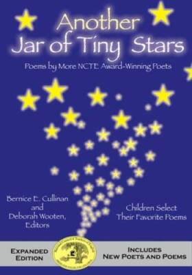 Another Jar of Tiny Stars: Poems by More NCTE Award-Winning Poets - GOOD