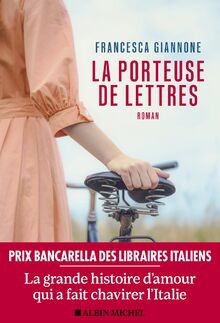La Porteuse de lettres von Giannone, Francesca | Buch | Zustand sehr gut