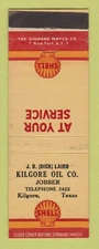 Matchbook Cover - Shell oil gas Kilgore TX WEAR