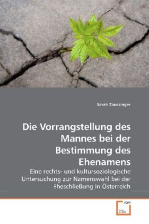 Sarah Zaussinger | Die Vorrangstellung Des Mannes Bei Der Bestimmung