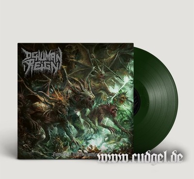 DEHUMAN REIGN - dawn of a malefic dominion LP green