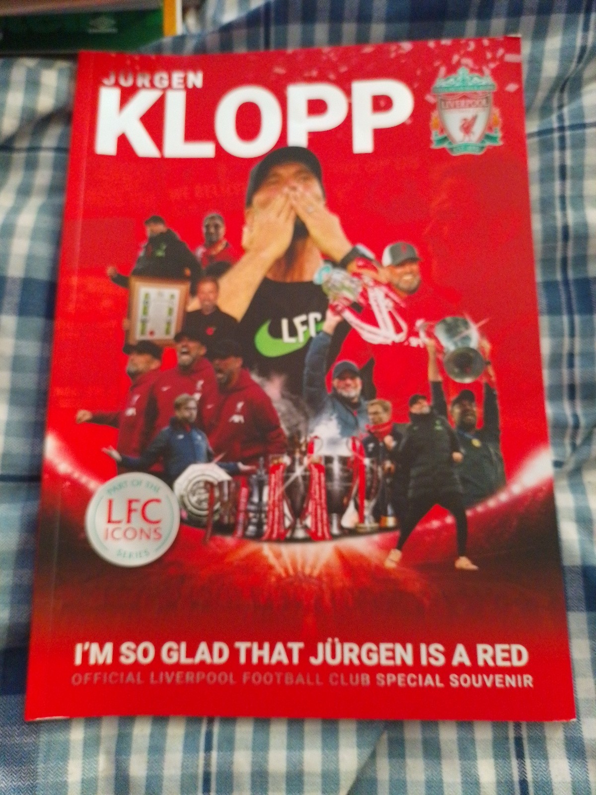 Jurgen Klopp - I'm So Glad That Jürgen is a Red - Official Liverpool Souvenir 17