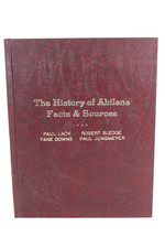 History of Abilene Facts & Sources HC Book Limited to 400 Texas History McMurry