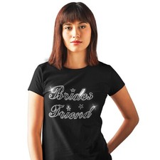 BRIDES FRIEND Ladies T Shirt - Rhinestone Crystal - Hen Night Do Party ALL SIZES